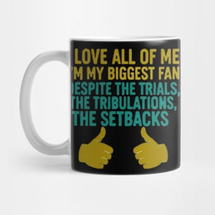 Mental Health/ Trials and Tribulations Mug